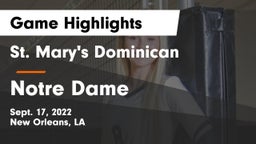St. Mary's Dominican  vs Notre Dame Game Highlights - Sept. 17, 2022