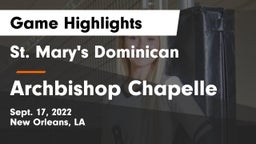 St. Mary's Dominican  vs Archbishop Chapelle  Game Highlights - Sept. 17, 2022