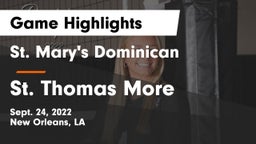 St. Mary's Dominican  vs St. Thomas More  Game Highlights - Sept. 24, 2022