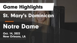 St. Mary's Dominican  vs Notre Dame Game Highlights - Oct. 14, 2022
