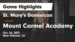 St. Mary's Dominican  vs Mount Carmel Academy Game Highlights - Oct. 26, 2022