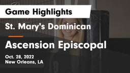 St. Mary's Dominican  vs Ascension Episcopal  Game Highlights - Oct. 28, 2022