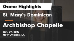 St. Mary's Dominican  vs Archbishop Chapelle  Game Highlights - Oct. 29, 2022