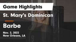 St. Mary's Dominican  vs Barbe  Game Highlights - Nov. 2, 2022