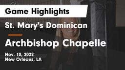 St. Mary's Dominican  vs Archbishop Chapelle  Game Highlights - Nov. 10, 2022
