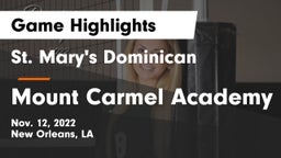 St. Mary's Dominican  vs Mount Carmel Academy Game Highlights - Nov. 12, 2022