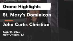 St. Mary's Dominican  vs John Curtis Christian  Game Highlights - Aug. 24, 2023