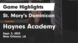 St. Mary's Dominican  vs Haynes Academy Game Highlights - Sept. 5, 2023