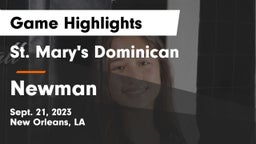 St. Mary's Dominican  vs Newman  Game Highlights - Sept. 21, 2023