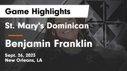 St. Mary's Dominican  vs Benjamin Franklin  Game Highlights - Sept. 26, 2023
