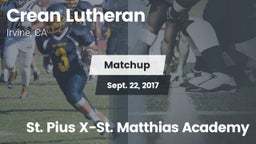 Matchup: Crean Lutheran vs. St. Pius X-St. Matthias Academy 2017