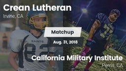 Matchup: Crean Lutheran vs. California Military Institute  2018