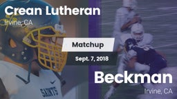 Matchup: Crean Lutheran vs. Beckman  2018