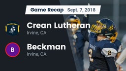 Recap: Crean Lutheran  vs. Beckman  2018
