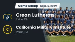 Recap: Crean Lutheran  vs. California Military Institute  2019