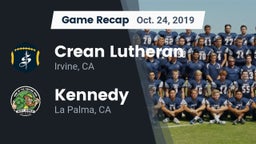 Recap: Crean Lutheran  vs. Kennedy  2019