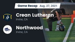 Recap: Crean Lutheran  vs. Northwood  2021