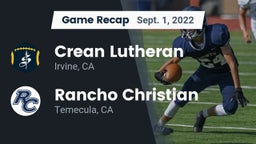 Recap: Crean Lutheran  vs. Rancho Christian  2022