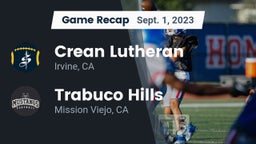 Recap: Crean Lutheran  vs. Trabuco Hills  2023