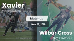 Matchup: Xavier  vs. Wilbur Cross  2016