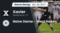 Recap: Xavier  vs. Notre Dame - West Haven 2017