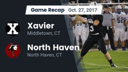 Recap: Xavier  vs. North Haven  2017