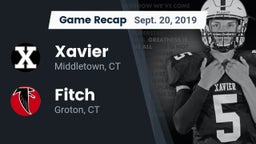 Recap: Xavier  vs. Fitch  2019