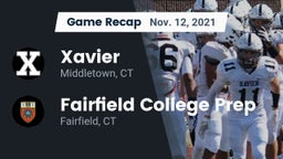 Recap: Xavier  vs. Fairfield College Prep  2021