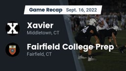 Recap: Xavier  vs. Fairfield College Prep  2022