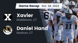 Recap: Xavier  vs. Daniel Hand  2022