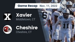 Recap: Xavier  vs. Cheshire  2022