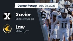 Recap: Xavier  vs. Law  2023