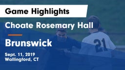 Choate Rosemary Hall  vs Brunswick  Game Highlights - Sept. 11, 2019