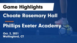 Choate Rosemary Hall  vs Phillips Exeter Academy  Game Highlights - Oct. 2, 2021