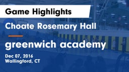 Choate Rosemary Hall  vs greenwich academy Game Highlights - Dec 07, 2016