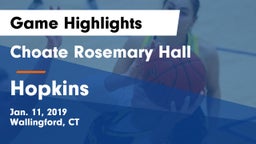 Choate Rosemary Hall  vs Hopkins  Game Highlights - Jan. 11, 2019