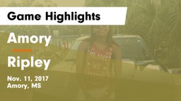 Amory  vs Ripley Game Highlights - Nov. 11, 2017