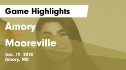 Amory  vs Mooreville Game Highlights - Jan. 19, 2018