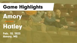 Amory  vs Hatley  Game Highlights - Feb. 10, 2023