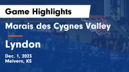 Marais des Cygnes Valley  vs Lyndon  Game Highlights - Dec. 1, 2023