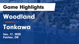Woodland  vs Tonkawa  Game Highlights - Jan. 17, 2020
