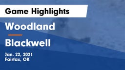 Woodland  vs Blackwell  Game Highlights - Jan. 22, 2021