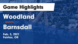 Woodland  vs Barnsdall  Game Highlights - Feb. 5, 2021