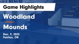 Woodland  vs Mounds  Game Highlights - Dec. 9, 2023