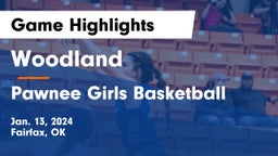 Woodland  vs Pawnee  Girls Basketball Game Highlights - Jan. 13, 2024