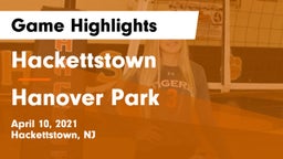 Hackettstown  vs Hanover Park  Game Highlights - April 10, 2021