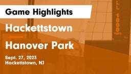Hackettstown  vs Hanover Park  Game Highlights - Sept. 27, 2023