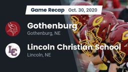 Recap: Gothenburg  vs. Lincoln Christian School 2020