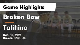 Broken Bow  vs Talihina  Game Highlights - Dec. 10, 2021