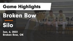Broken Bow  vs Silo  Game Highlights - Jan. 6, 2022